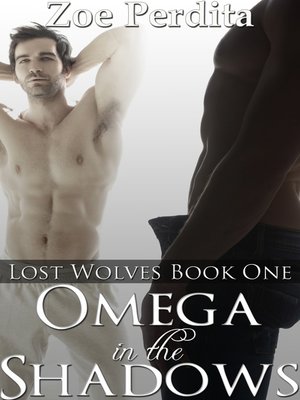 cover image of Omega in the Shadows (Lost Wolves Book One)